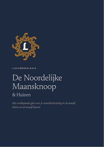 Cover van de gids De Noordelijke Maansknoop & Huizen